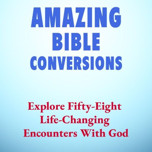 Book cover of Amazing Bible Conversions